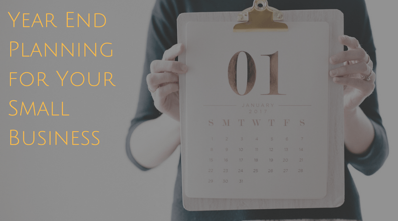 Year End Planning for Your Small Business