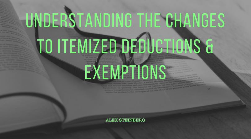 Understanding the Changes to Itemized Deductions & Exemptions