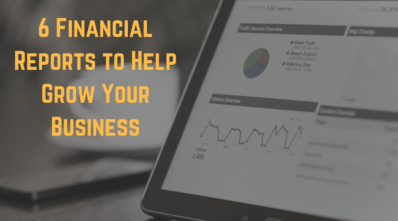 What Financial Reports Can Help Grow Your Business
