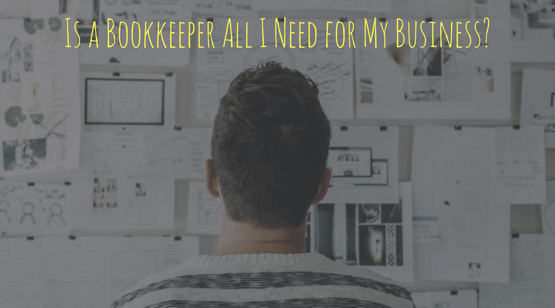 Is a Bookkeeper All I Need for My Business