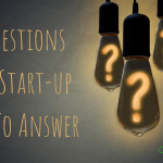 10 Questions Every Start Up Needs To Answer
