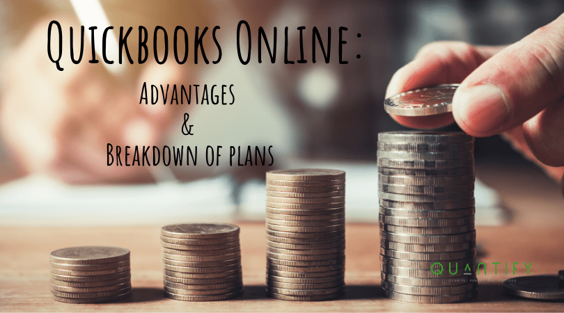 Quickbooks Online : Advantages & Breakdown of plans