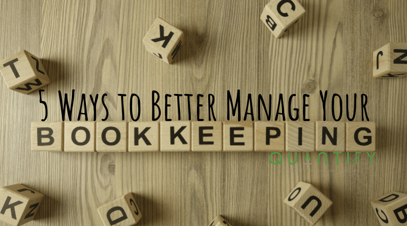 5 Ways to Better Manage Your
